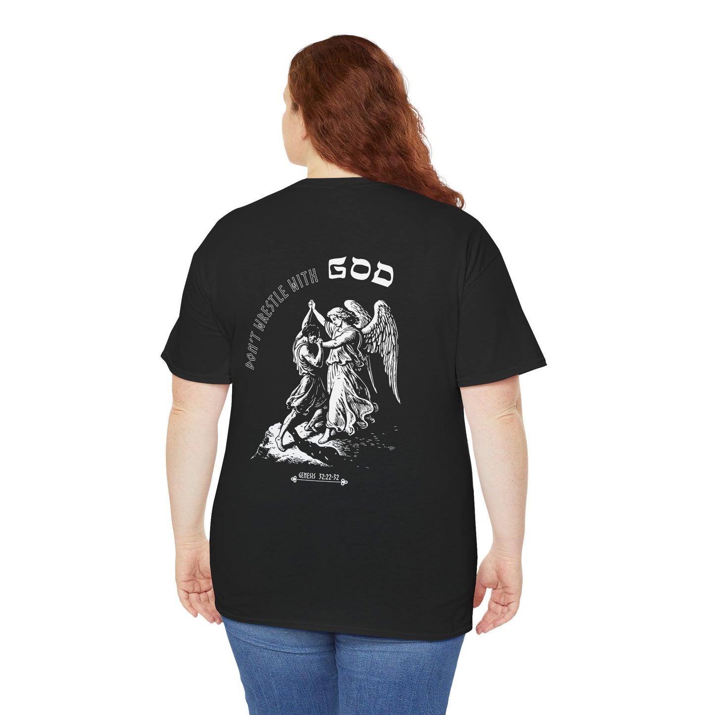 Don't Wrestle With God (Heavyweight Tee)