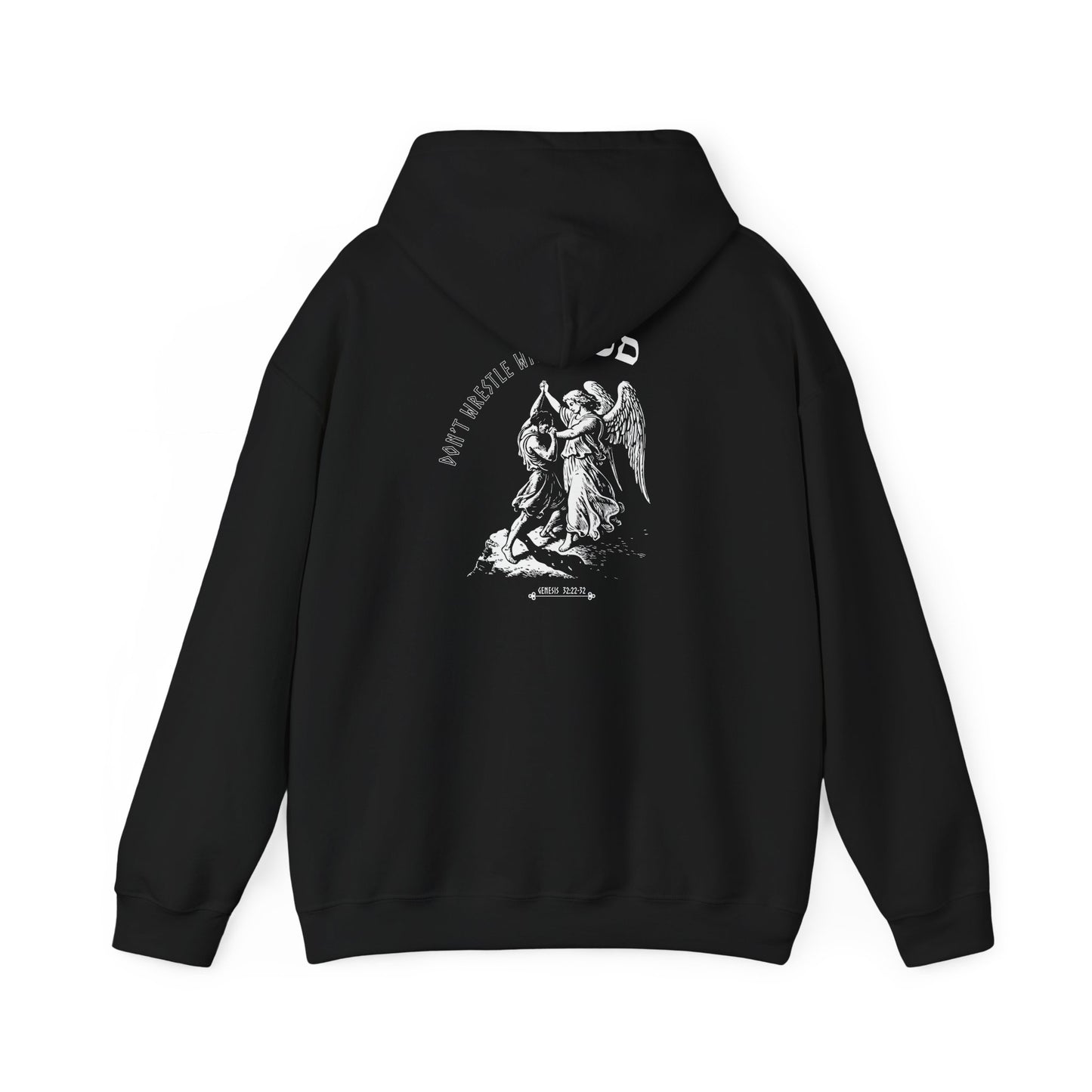 Don't Wrestle With God (Heavyblend Sweatshirt)